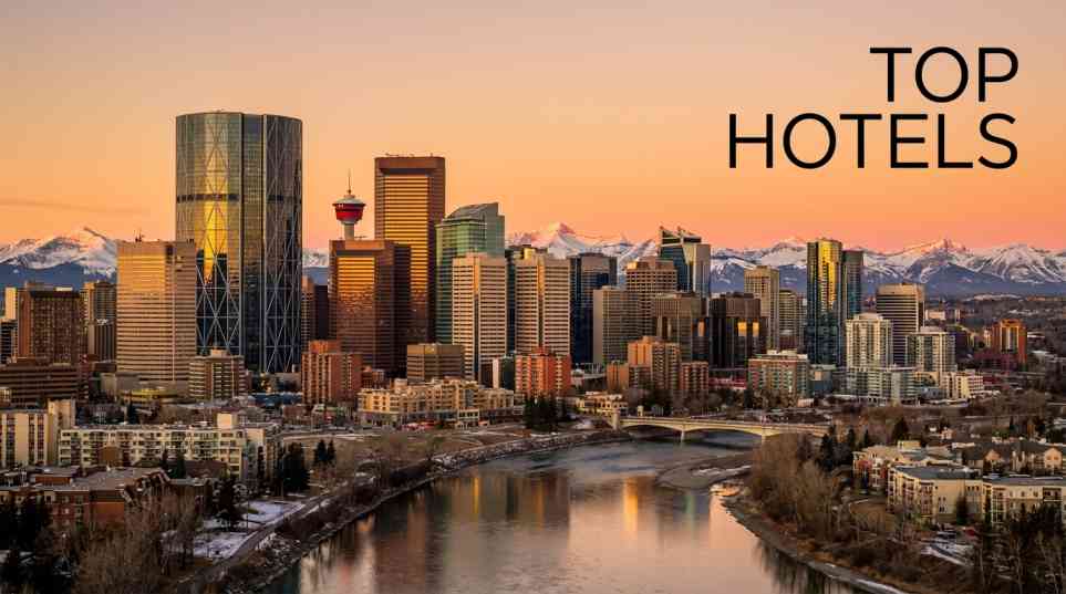 Best Hotels in Calgary
