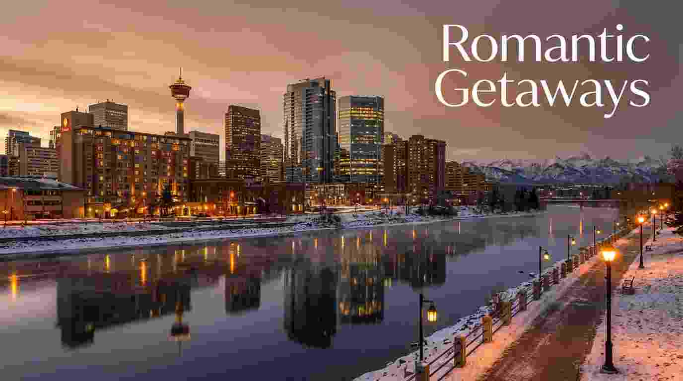 Top Romantic Getaways in Calgary Hotels